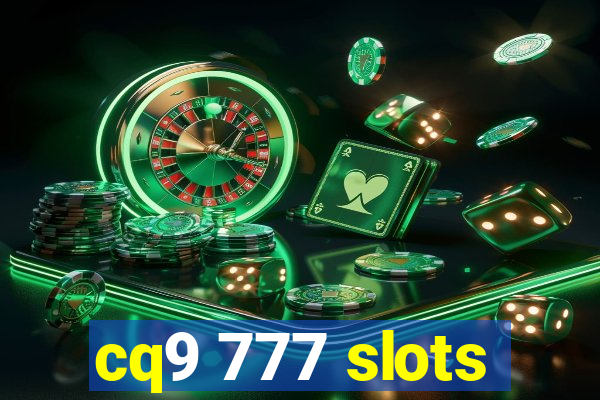 cq9 777 slots